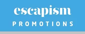 Escapism promotions